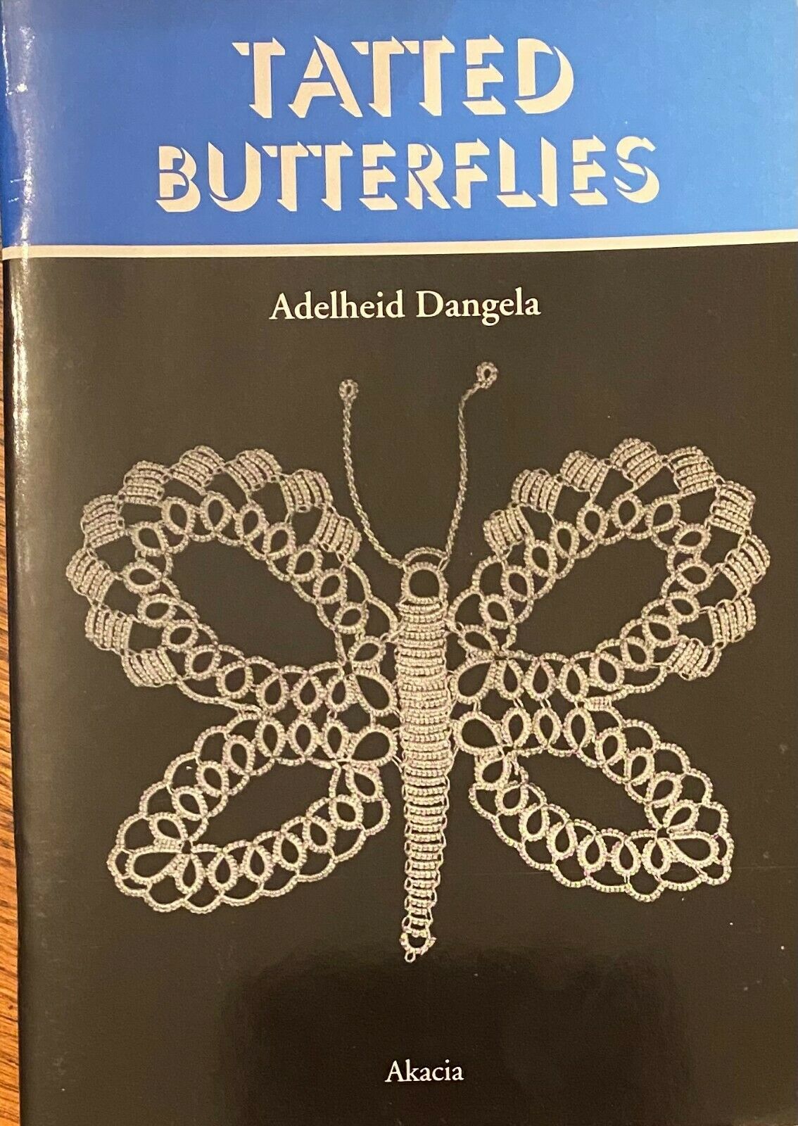 Tatted Butterflies By Adelheid Dangela