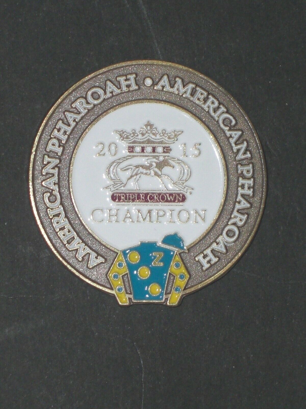2015 - American Pharoah - Triple Crown Champion Pin - New - Only 2015 Made